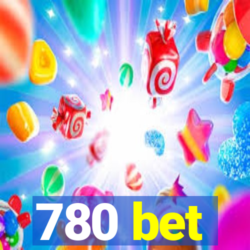 780 bet